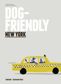 Dog Friendly New York by Four & Sons