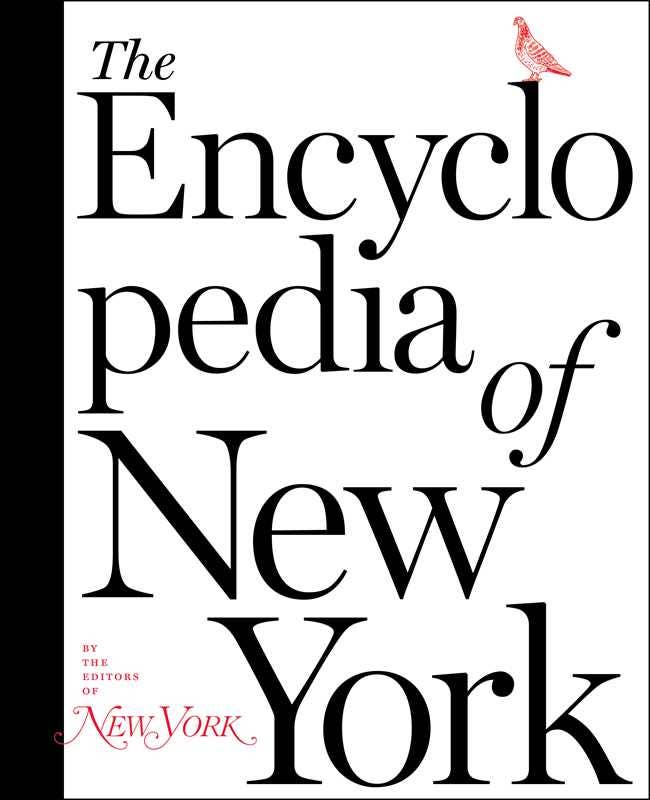 Encyclopedia of New York by The Editors of New York Magazine