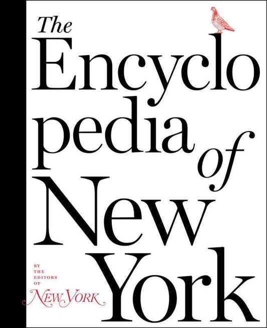 Encyclopedia of New York by The Editors of New York Magazine