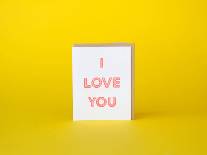 I Love You Greeting Card
