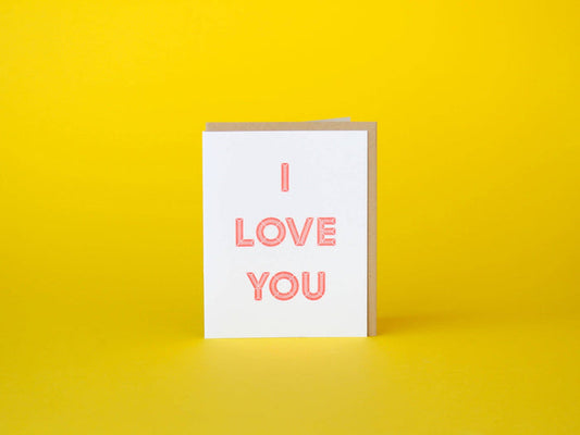 I Love You Greeting Card