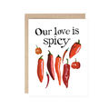 Our Love is Spicy Card