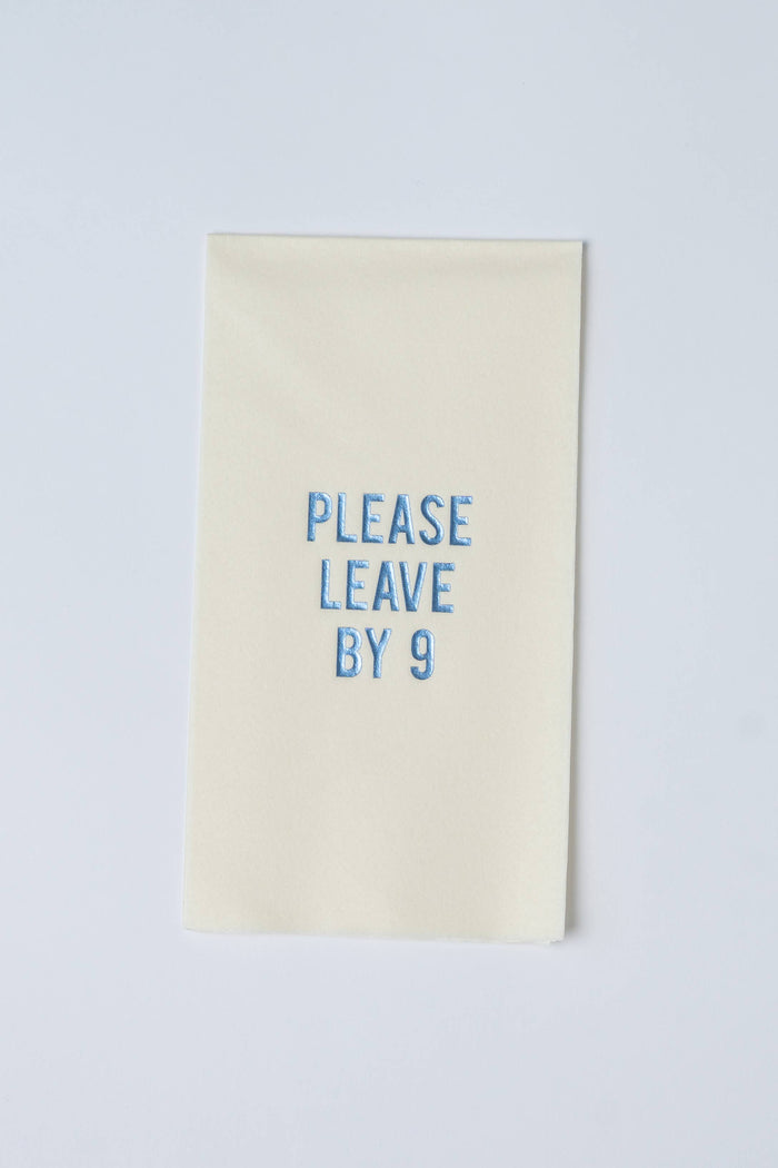 "Please Leave by 9" Disposable Linen-like Guest Towels